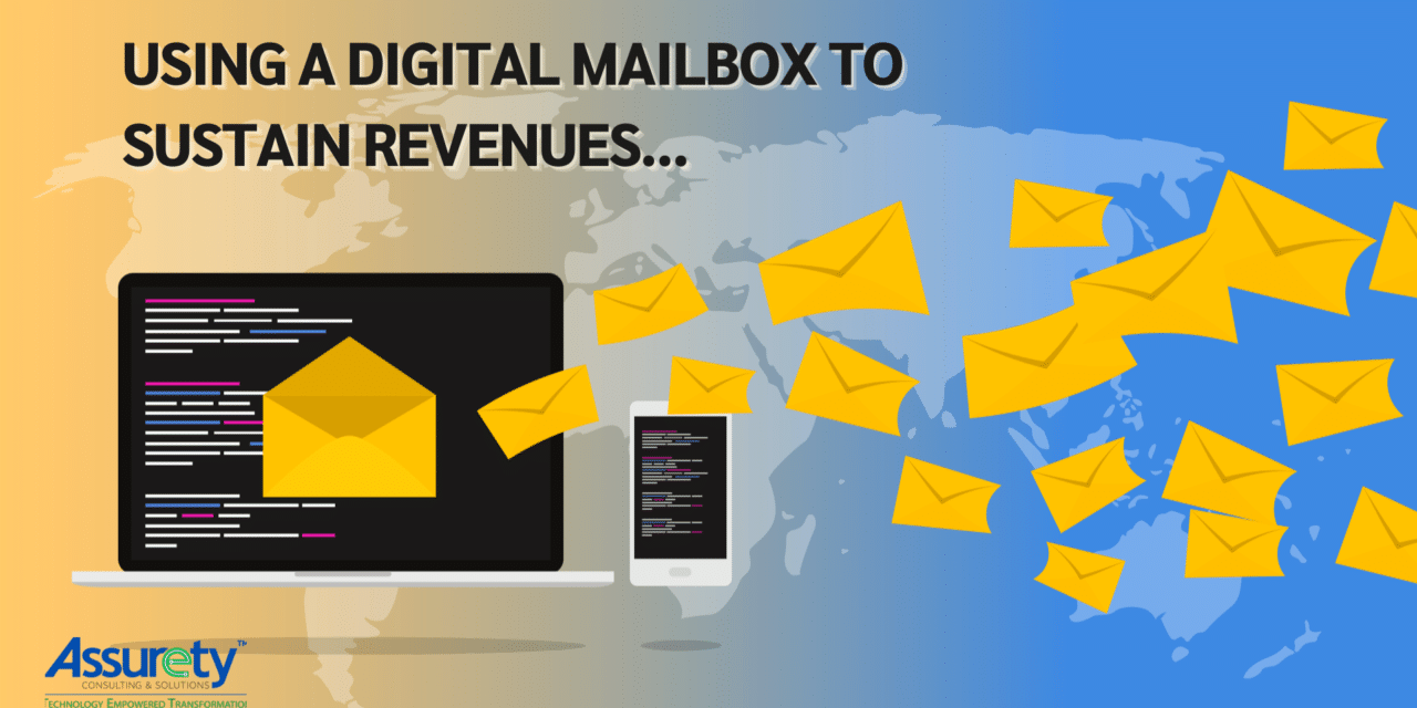 USING THE DIGITAL MAILBOX TO SUSTAIN REVENUES